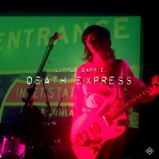 LITTLE BARRIE-DEATH EXPRESS (CD)