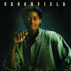 BROOMFIELD-BROOMFIELD -REISSUE- (CD)