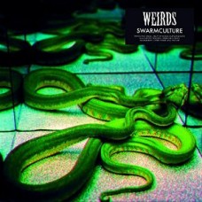 WEIRDS-SWARMCULTURE (LP)