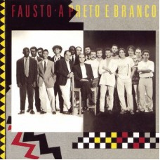 FAUSTO-A PRETO E BRANCO (CD)
