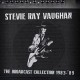 STEVIE RAY VAUGHAN-BROADCAST COLLECTION.. (9CD)