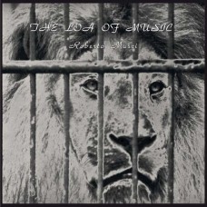 ROBERTO MUSCI-LOA OF MUSIC (2LP)