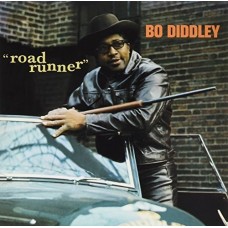 BO DIDDLEY-ROAD RUNNER -BONUS TR- (LP)