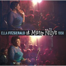 ELLA FITZGERALD-AT MISTER KELLY'S 1958 (2CD)