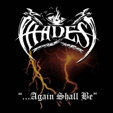 HADES-AGAIN SHALL BE -REISSUE- (LP)