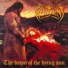 HADES-DAWN OF THE.. -REISSUE- (CD)