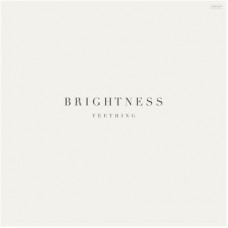 BRIGHTNESS-TEETHING (CD)