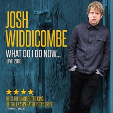 JOSH WIDDICOMBE-WHAT DO I DO NOW? - LIVE (CD)