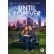 FILME-UNTIL FOREVER (DVD)