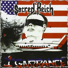 SACRED REICH-IGNORANCE (CD)