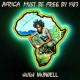 HUGH MUNDELL-AFRICA MUST BE FREE BY.. (CD)