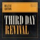 THIRD DAY-REVIVAL -DELUXE- (CD)