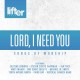 V/A-LORD I NEED YOU (SONGS.. (CD)