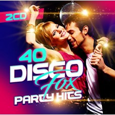 V/A-40 DISCO FOX PARTY HITS (2CD)