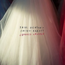 PAUL HEATON/JACQUI ABBOTT-CROOKED CALYPSO (LP)