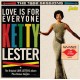 KETTY LESTER-LOVE IS FOR EVERYONE (CD)