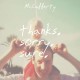 MCCAFFERTY-THANKS SORRY SURE (LP)
