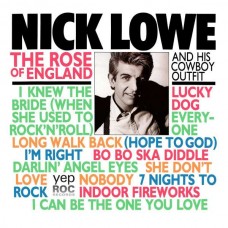 NICK LOWE-ROSE OF ENGLAND (LP)