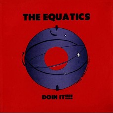 EQUATICS-DOIN IT!!!! (LP)