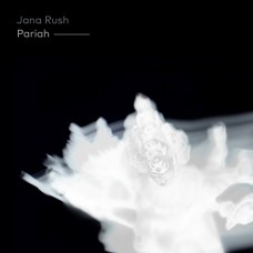 JANA RUSH-PARIAH (CD)