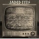 JADED EYES-HATESPEAK/ONE PERCENT (7")