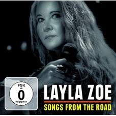 LAYLA ZOE-SONGS FROM THE.. (CD+DVD)