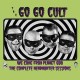 GO GO CULT-WE COME FROM PLANET GOO (CD)