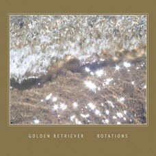 GOLDEN RETRIEVER-ROTATIONS (LP)