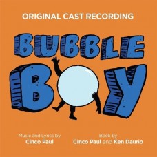 CINCO PAUL-BUBBLE BOY (CD)