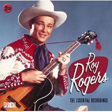 ROY ROGERS-ESSENTIAL RECORDINGS (2CD)