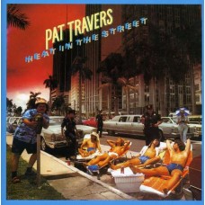 PAT TRAVERS-HEAT IN THE STREET (CD)