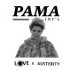 PAMA INTERNATIONAL-LOVE & AUSTERITY (CD)