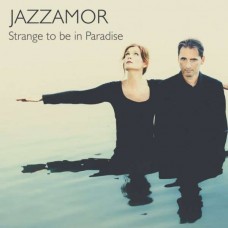 JAZZAMOR-STRANGE TO BE IN PARADISE (CD)