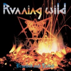 RUNNING WILD-BRANDED AND.. -REISSUE- (LP)