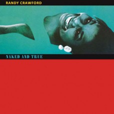 RANDY CRAWFORD-NAKED AND TRUE -DELUXE- (2CD)