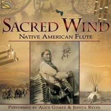 ALICIA GOMEZ/JESSITA REYES-SACRED WIND & NATIVE.. (CD)