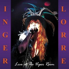 INGER LORRE-LIVE AT THE VIPER ROOM (CD)