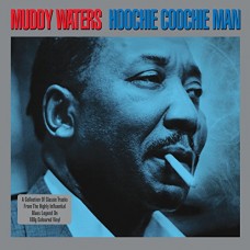 MUDDY WATERS-HOOCHIE COOCHIE MAN (2LP)