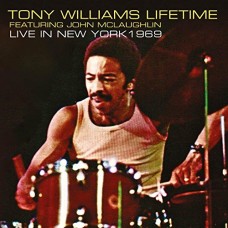 TONY WILLIAMS LIFETIME-LIVE IN NEW YORK 1969 (CD)
