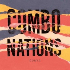 COMBONATIONS-DUNYA (CD)