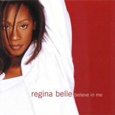 REGINA BELLE-BELIEVE IN ME (CD)