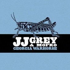 JJ GREY & MOFRO-GEORGIA WARHORSE -HQ- (LP)