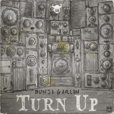 BUNJI GARLIN-TURN UP -DIGI- (CD)