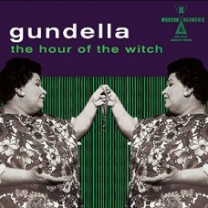 GUNDELLA-HOUR OF THE.. -COLOURED- (LP)