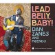 DAN ZANES & FRIENDS-LEAD BELLY BABY! (CD)
