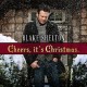 BLAKE SHELTON-CHEERS IT'S CHRISTMAS (CD)
