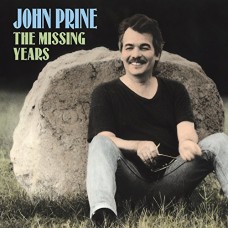 JOHN PRINE-MISSING YEARS -HQ- (2LP)