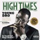 YOUNG DRO-HIGH TYMES (CD)