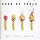 RUSH OF FOOLS-WE ONCE WERE (CD)