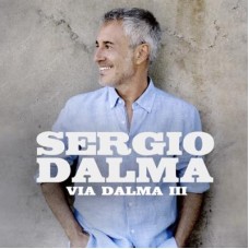 SERGIO DALMA-VIA DALMA III (CD)